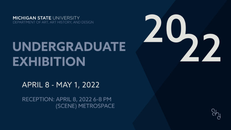 2022 Undergraduate Exhibition